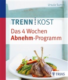 Ursula Summ - Trennkost - das 4 Wochen Abnehm-Programm