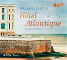 Valerie Jakob, Anne Moll - Hôtel Atlantique, 6 Audio-CDs (Audio book)