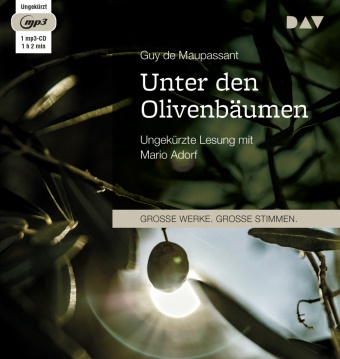 Guy de Maupassant, Mario Adorf - Unter den Olivenbäumen, 1 Audio-CD, 1 MP3 (Audio book) - Ungekürzte Lesung mit Mario Adorf (1 mp3-CD), Lesung. MP3 Format