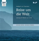 Adelbert von Chamisso, Rainer zur Linde - Reise um die Welt, 1 Audio-CD, 1 MP3 (Hörbuch)
