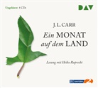 J. L. Carr, Heiko Ruprecht - Ein Monat auf dem Land, 4 Audio-CDs (Hörbuch)