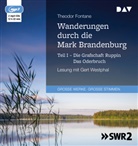 Theodor Fontane, Gert Westphal - Wanderungen durch die Mark Brandenburg. Tl.1, 2 Audio-CD, 2 MP3 (Audiolibro)