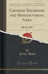 Peter Bain - Canadian Machinery and Manufacturing News, Vol. 18