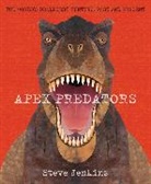 Steve Jenkins - Apex Predators