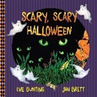 Eve Bunting, Jan Brett - Scary, Scary Halloween Gift Edition