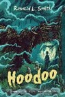 Ronald L. Smith - Hoodoo