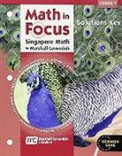 Houghton Mifflin Harcourt - Math in Focus: Singapore Math: Solutions Key Course 1