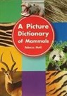 Rg Rg, Rigby - A Picture Dictionary of Mammals: Big Book Grade K