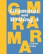 Stephen Hake, text, Steck-Vaughn Company - Grammar & Writing Student Textbook Grade 4 2014