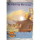 Houghton Mifflin Company - Houghton Mifflin Reading Leveled Readers: Level 3.5.3 Bel LV Iceberg Rescue