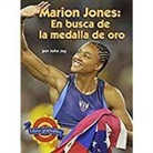 Houghton Mifflin Company - Houghton Mifflin Reading Leveled Readers Spanish: Level 4.5.3 on LVL Marion Jones: En Busca de la Medalla de Oro