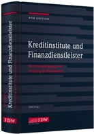 Institu der Wirtschaftsprüfer, Institu der Wirtschaftsprüfer in Deutsch, Institut der Wirtschaftsprüfer in Deutsch, Institut Der Wirtschaftsprüfer, Institut der Wirtschaftsprüfer in Deutschland, Institut der Wirtschaftsprüfer in Deutschland (IDW) - Kreditinstitute, Finanzdienstleister und Investmentvermögen