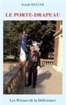 Joseph Muller - Le porte-drapeau