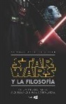 Kevin S. Decker, Jason T. Eberl, William Irwin, William . . . [et al. ] Irwin - Star Wars y la filosofía