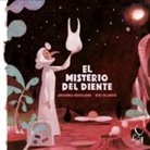 Arianna Squilloni, Riki Blanco - El misterio del diente