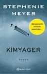 Stephenie Meyer - Kimyager