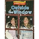 Houghton Mifflin Company - Houghton Mifflin Vocabulary Readers: Theme 2.2 Level 1 Outside the Window