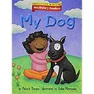 Houghton Mifflin Company - Houghton Mifflin Vocabulary Readers: Theme 7.3 Level 1 My Dog