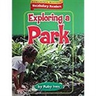 Houghton Mifflin Company - Houghton Mifflin Vocabulary Readers: Theme 2.2 Level 2 Exploring a Park