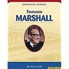 Houghton Mifflin Company - Houghton Mifflin Social Studies: American Hero Biographies Level 3 Thurgood Marshall