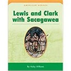 Houghton Mifflin Company - Houghton Mifflin Social Studies: American Hero Biographies Big Book Grade 1 Meriwether Lewis & William Clark, and Sacagawea