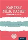 Marion Selzer - Karies? Nein, danke!