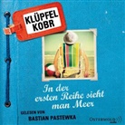 Volker Klüpfel, Michael Kobr, Bastian Pastewka - In der ersten Reihe sieht man Meer, 7 Audio-CD (Livre audio)