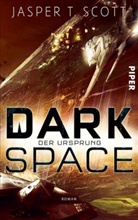 Jasper T Scott, Jasper T. Scott - Dark Space - Der Ursprung