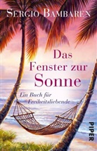 Sergio Bambaren - Das Fenster zur Sonne