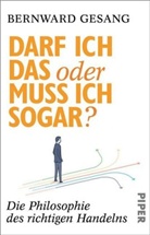 Bernward Gesang - Darf ich das oder muss ich sogar?
