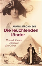 Armin Strohmeyr - Die leuchtenden Länder