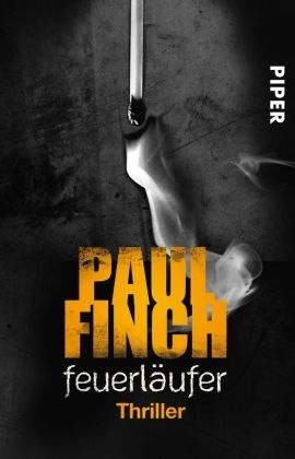 Paul Finch - Feuerläufer - Thriller
