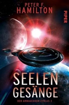 Peter F Hamilton, Peter F. Hamilton - Der Armageddon-Zyklus - Seelengesänge