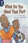 Rigby, Rigby - Rigby Lighthouse: Leveled Reader 6pk (Levels E-I) What Do You Want That For?