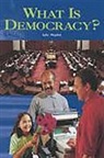 Nelson, Rigby - What Is Democracy: Leveled Reader