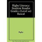 Rigby, Rigby - Rigby Literacy: Student Reader Grade 1 (Level 10) Rascal