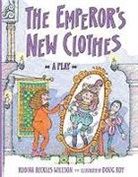 Rigby, Rigby - Rigby Literacy: Student Reader Grade 3 (Level 16) Emperors New Clothes, the (Story)