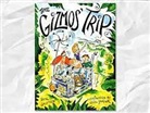 Rigby - Rigby Literacy: Student Reader Grade 3 (Level 16) Gizmo's Trip, the
