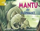 Rigby - Mantu the Elephant: Student Reader Grade 3 (Level 17)
