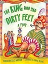 Rigby, Rigby - Rigby Literacy: Student Reader Grade 3 (Level 18) King Had Dirty Feet, the