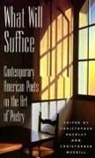 Christopher Buckley, Christopher Merrill - WHAT WILL SUFFICE