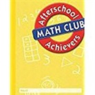 Patsy F. Kanter, Great Source - Afterschool Achievers Math: Student Edition Grade K 2002