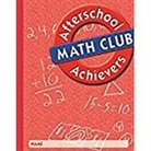 Patsy F. Kanter, Great Source - Afterschool Achievers Math: Student Edition Grade 2 2002