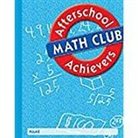Patsy F. Kanter, Great Source - Afterschool Achievers Math: Student Edition Grade 4 2002