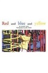 Smith, ANNETTE SMITH, Various, Rigby - Rigby PM Platinum Collection: Individual Student Edition Red (Levels 3-5) Red and Blue and Yellow