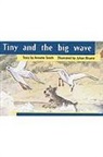 SMITH, Various, Rigby - Rigby PM Platinum Collection: Individual Student Edition Yellow (Levels 6-8) Tiny and the Big Wave