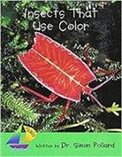 Eggleton, Various, Rigby - Rigby Sails Early: Leveled Reader Insects That Use Color