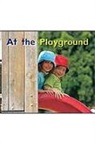 Rigby, Various - Rigby Flying Colors: Leveled Reader Bookroom Package Magenta at the Playground
