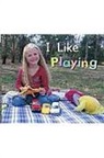 Rigby, Various - Rigby Flying Colors: Leveled Reader Bookroom Package Magenta I Like Playing