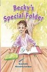 Sanders, Various, Rigby - Rigby Flying Colors: Leveled Reader Bookroom Package Orange Becky's Special Folder
